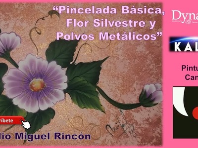 #Flor Silvestre con #Pintura Acrílica y Polvos #Metálicos en Piceladas con Miguel Rincón. #ideas