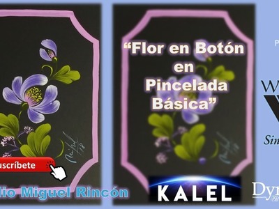 Flores en Botón (Flowers on buttons) en Pinceladas básicas con Miguel Rincón.