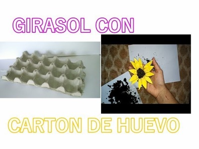 GIRASOL CON CARTÓN DE HUEVO