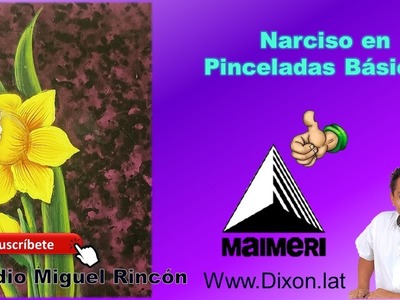 #Pinta #Flores de #Narciso en #Pincelada Basica con Miguel Rincón. #ideas #onestroke #pintura