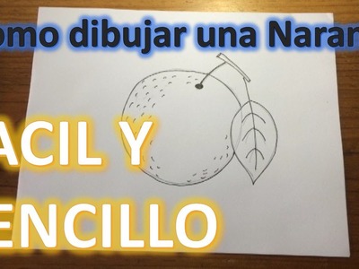 Como dibujar una Naranja a lápiz FÁCIL Y SENCILLO paso a paso Explicado