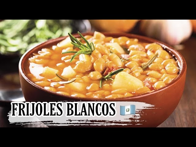 FRIJOL BLANCO CON POLLO GUATEMALTECO