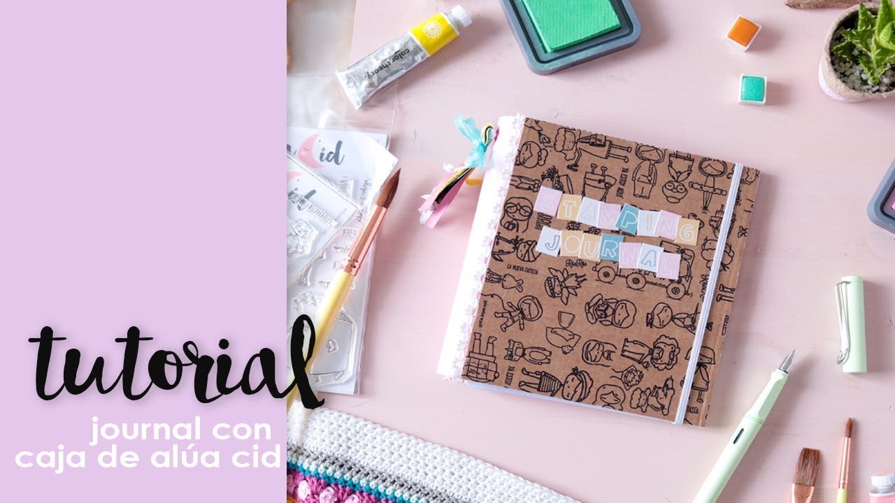 Tutorial: Cómo hacer un Journal con una caja de Alúa Cid  | NUNUSITE |