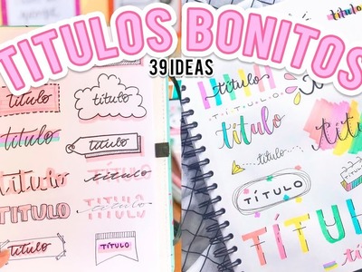 39 TITULOS BONITOS Y FACILES PARA TUS APUNTES!! ❤️SIN LETTERING - Tutoriales Belen
