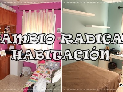 CAMBIO RADICAL HABITACIÓN. REDOING MY ROOM | TRANSFORMACIÓN EXTREMA
