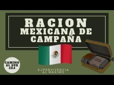 ???????? ???? Comida Militar Mexicana de Supervivencia. .Ración de Campaña