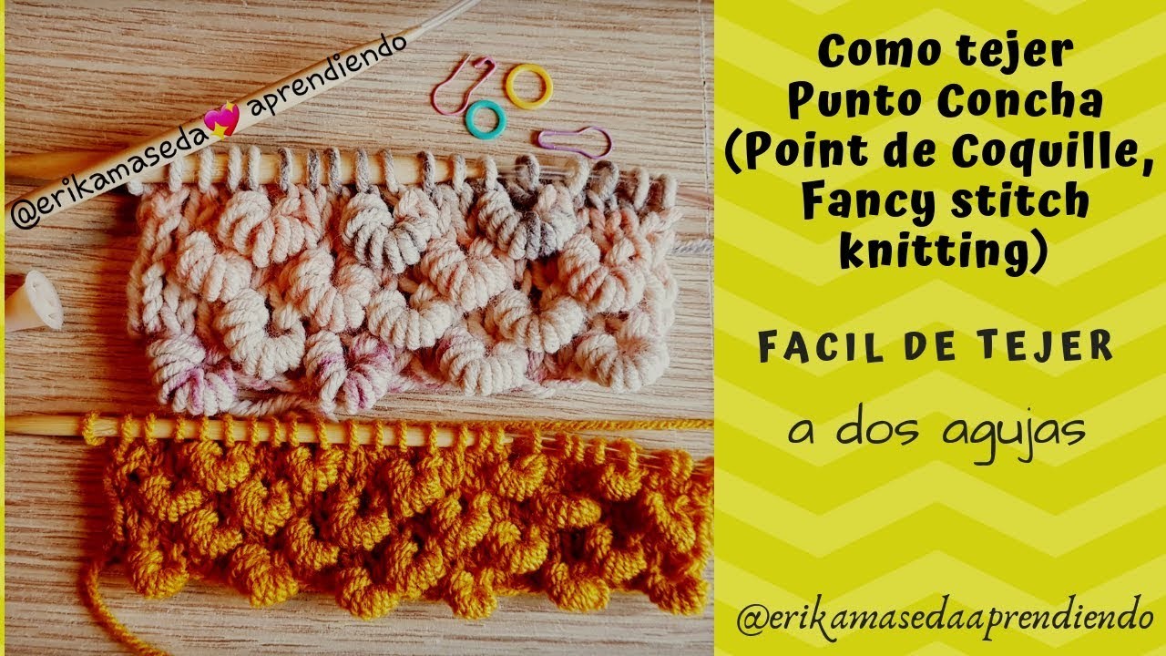 Como Tejer, Punto Concha, facil de tejer a dos agujas (Point Coquille,  Fancy stitch Knitting)