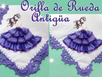 Puntilla Rueda Antigüa a Crochet. Servilleta para XV años  ????????