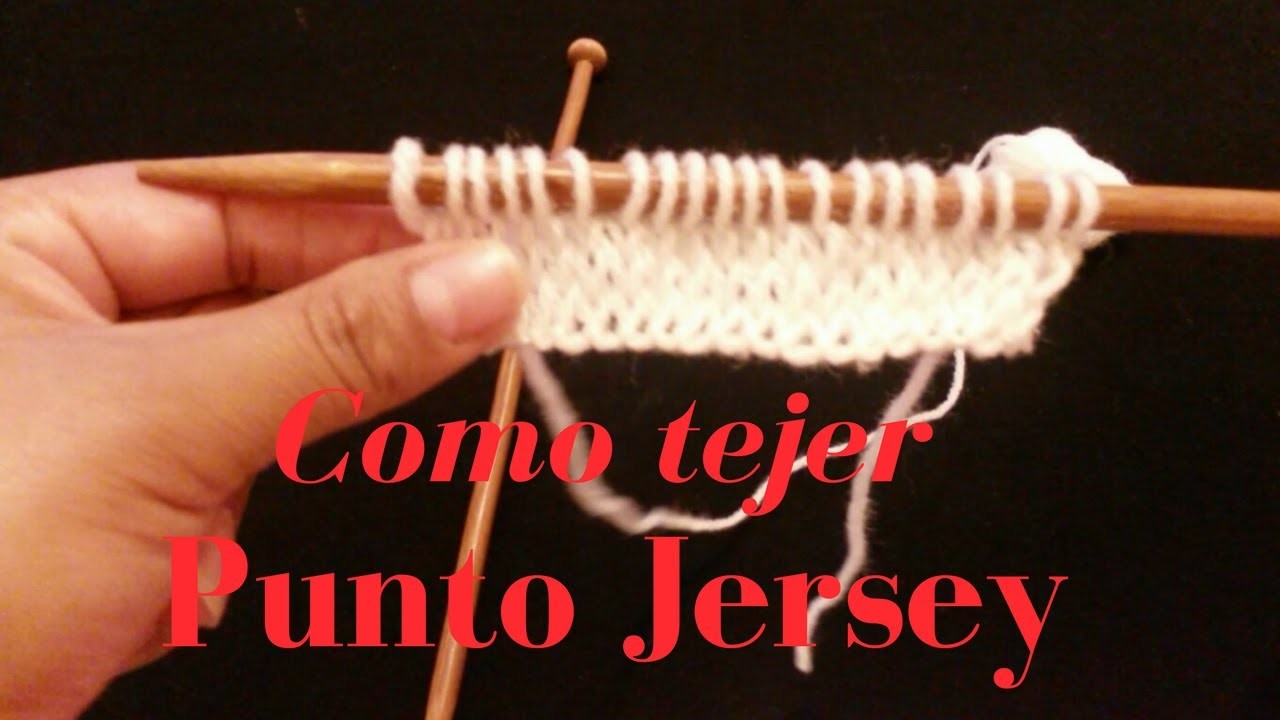 Punto Jersey. Como tejer punto jersey a dos agujas facil????