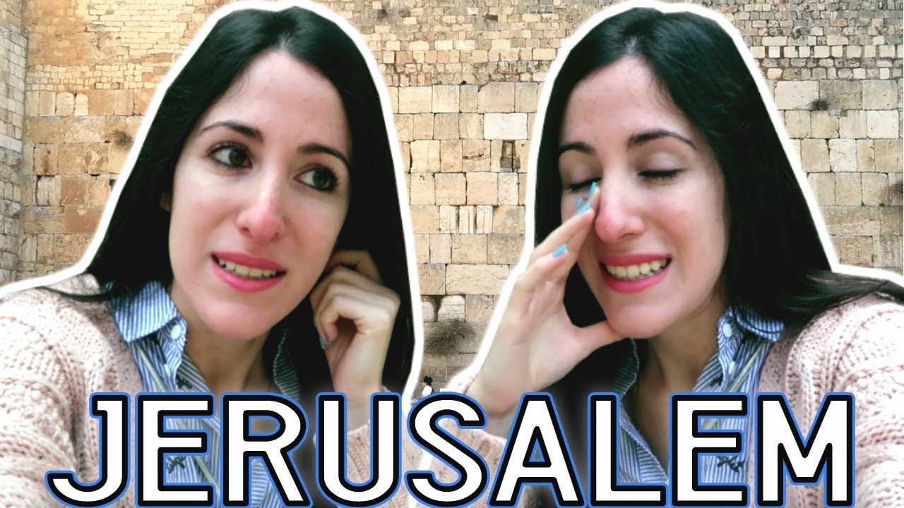 VLOG JERUSALEM: POR QUÉ ME EMOCIONÉ TANTO?