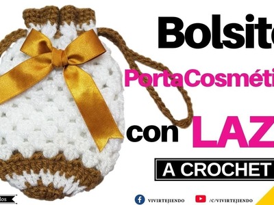Bolsito Porta Cosméticos con Lazo a Crochet Ganchillo | Vivirtejiendo