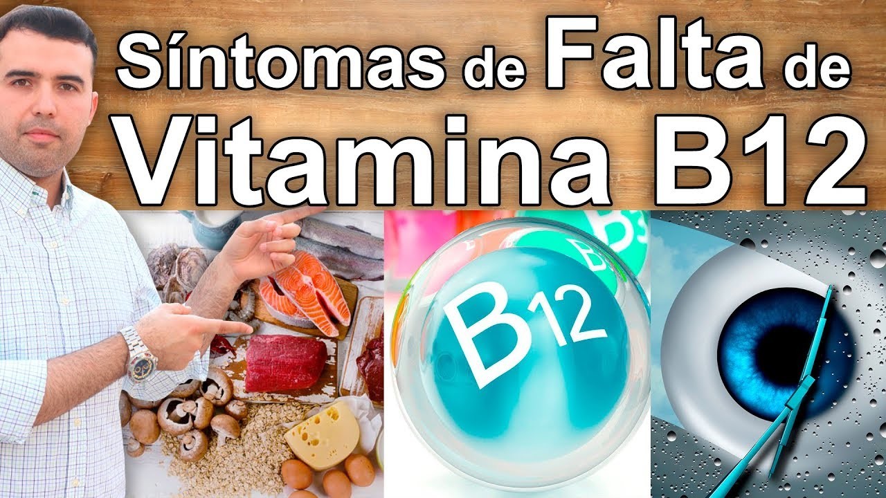 TE FALTA VITAMINA B12  Cuales Son Los Sintomas de la Falta de Vitamina B 12 - Signos de Deficiencia