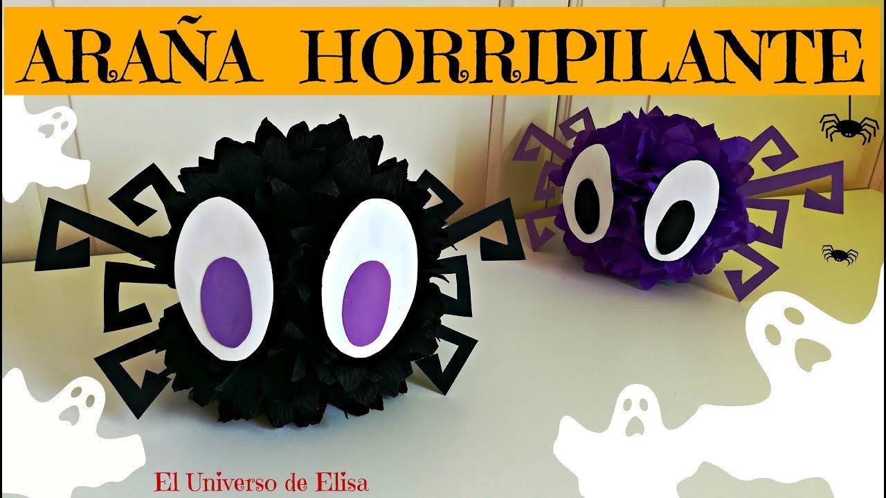 Araña Horripilante, Decoración para Halloween y el Día de los Muertos, Cómo hacer una Araña