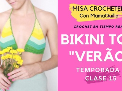 BIKINI TOP "VERÃO" - Crochet en Tiempo Real con mamaQuilla!