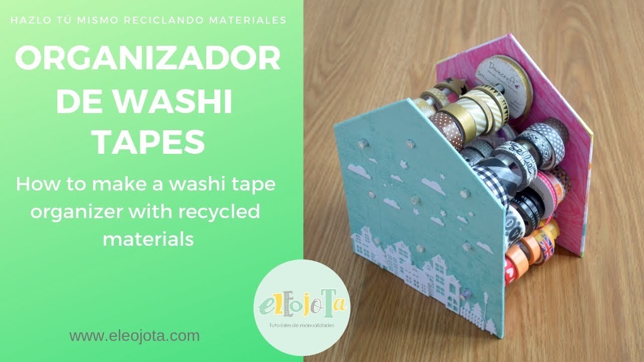Organizador de washi tapes con materiales reciclados