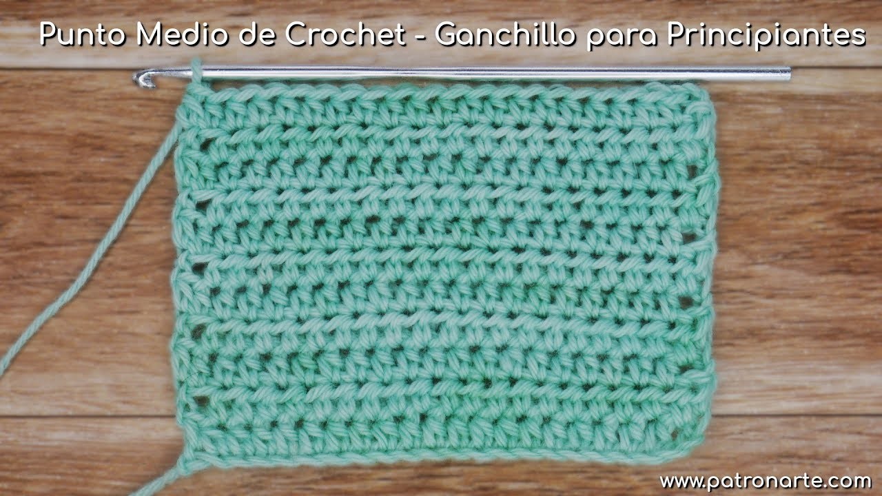 Punto Medio de Crochet - Ganchillo para Principiantes Muy Detallado |  Aprende Crochet Paso a Paso