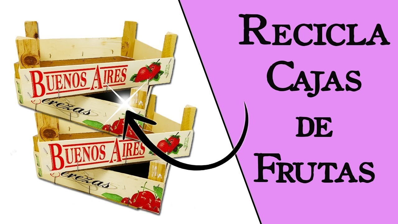 ¿Qué hacer con Cajas de Frutas o Huacales? || Manualidades Recicladas || Ecobrisa