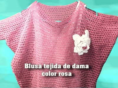 Blusa tejida de dama color rosa |Creaciones y manualidades angeles