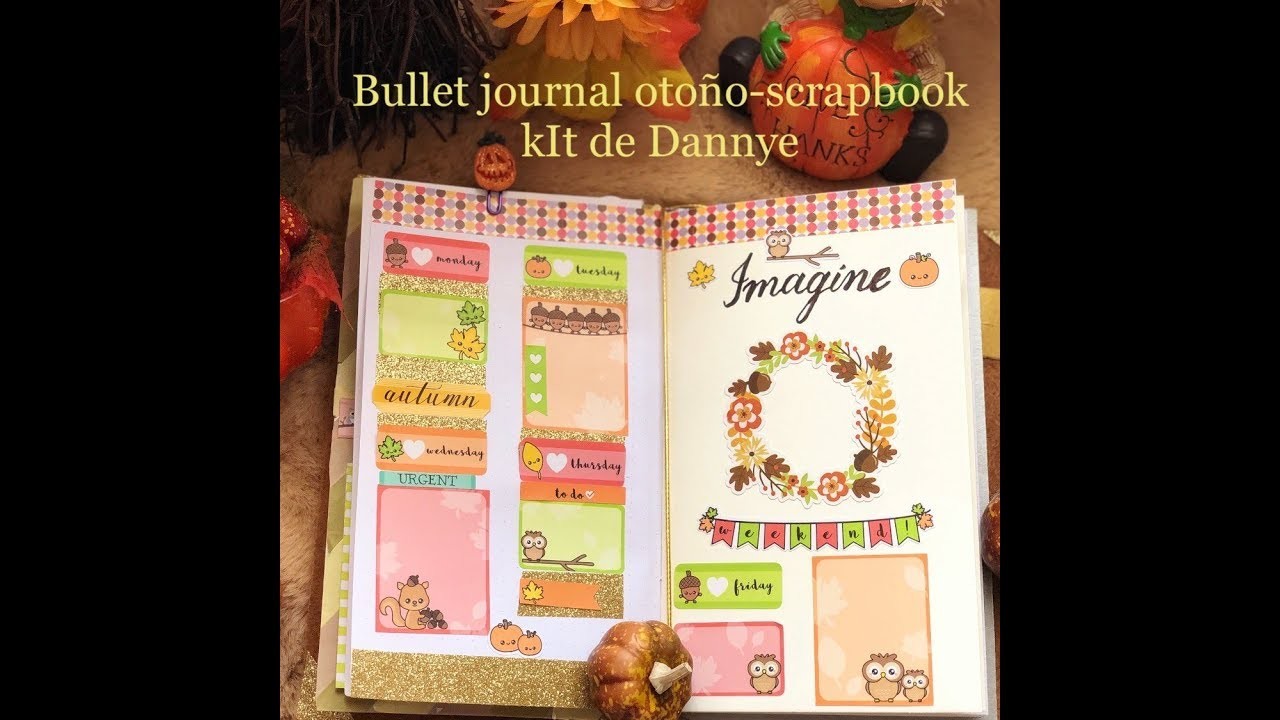 ???? ????Bullet Journal otoño.AGENDA- Decora conmigo Scrapbook ideas fáciles kit de Dannye Naaraa ???? ????