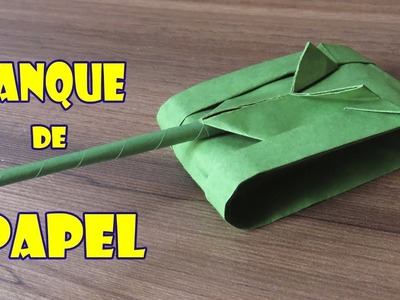 Como Hacer un TANQUE de Guerra de Papel Fácil! ORIGAMI - How To Make a Paper Tank