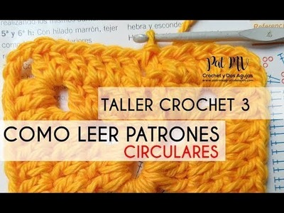 Cómo LEER PATRONES CIRCULARES DE CROCHET ✅ Taller 3