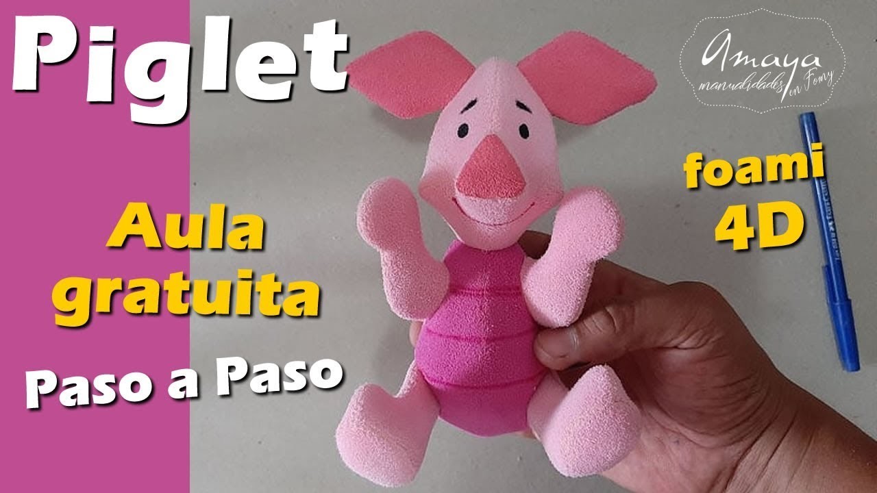 Piglet (Winnie Pooh) ???? | Cómo hacer manualidades fáciles con foami o goma EVA para vender.