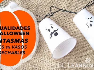 Manualidades para Halloween fáciles | Fantasmas con vasos desechables (Patrones GRATIS)