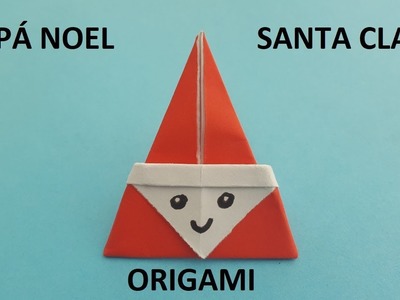 Cómo hacer ???? SANTA CLAUS de papel FÁCIL ✔ | Origami PASO A PASO #003