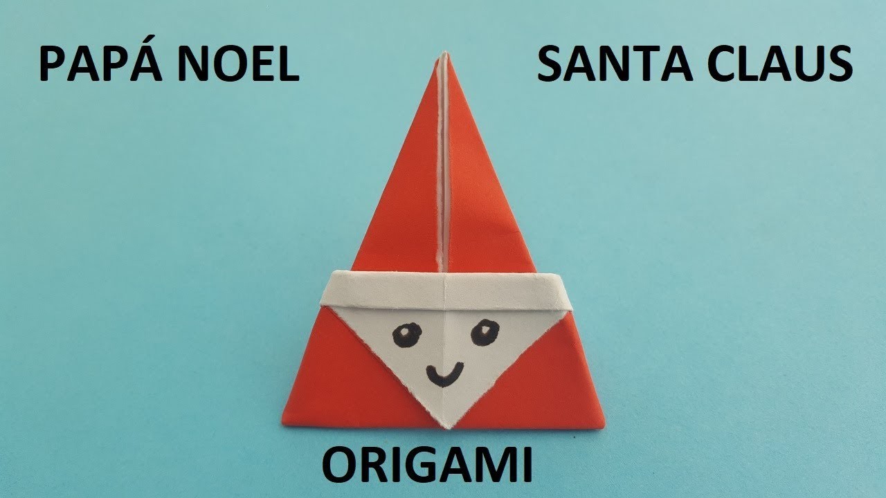Cómo hacer ???? SANTA CLAUS de papel FÁCIL ✔ | Origami PASO A PASO #003