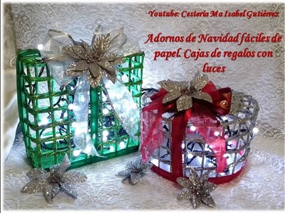 Adornos de Navidad fáciles con pape. Haz estas lindas cajas de regalo con luces!