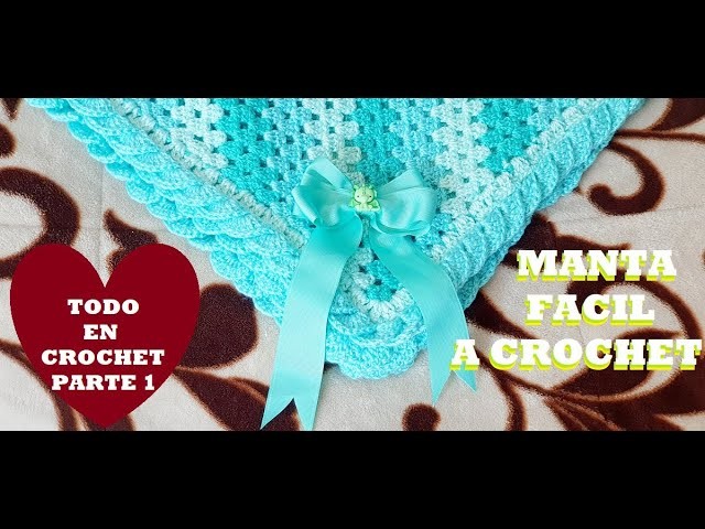 COBIJITA & MANTA DE BEBÉ a Crochet ideal para PRINCIPIANTES - parte #1