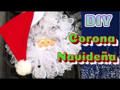 ????Corona Navideña. Santa Claus, Papa Noel. Christmas Wreath????