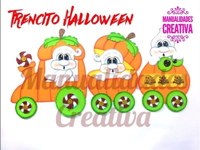 Trencito Halloween paso a paso - Craft DIY manualidad en foamy.goma eva.microporoso