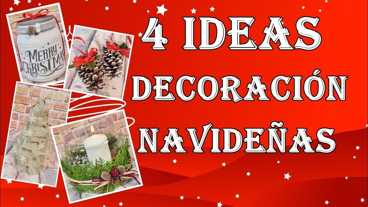 4 IDEAS de decoración fáciles para Navidad. Manualidades navideñas. Adornos de navidad.