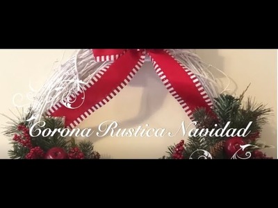 DIY Tutorial corona de Navidad Christmas Wreath Tutorial Christmas Decor en Espanol