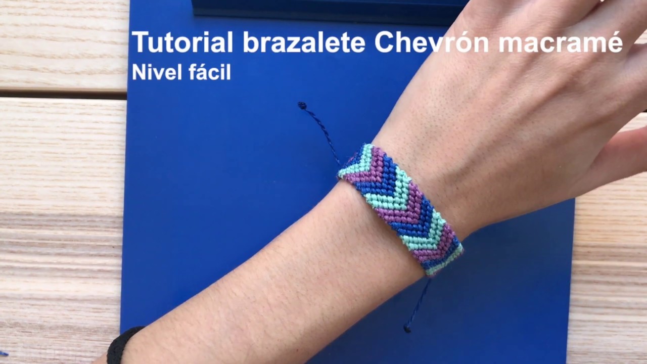 DIY Tutorial pulsera macramé chevrón