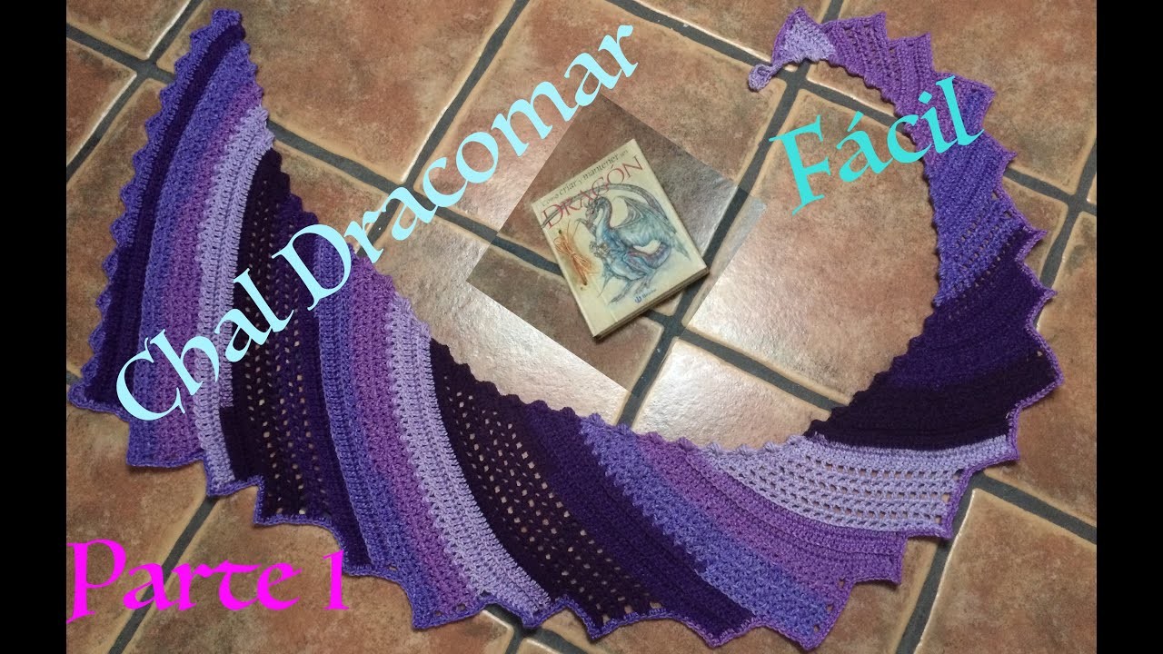 Chal DRACOMAR parte 1, Chal Cola de Dragón a crochet nivel intermedio y principiantes.
