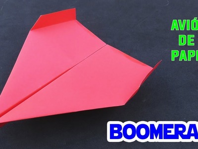Como Hacer un Avión de Papel BOOMERANG que Funciona! How to Make a Boomerang Paper Plane