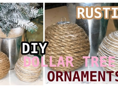 DIY Dollar Tree Decor.Como Hacer Esferas Navideñas Rusticas.Ideas Para Decorar Navidad 2019