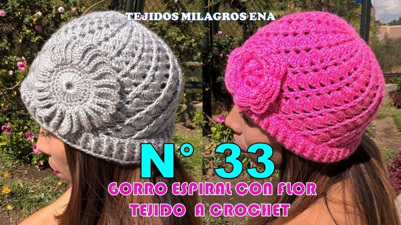 Gorro N° 33 tejido a crochet o ganchillo en punto Espiral con Flor para bebés, niñas y damas