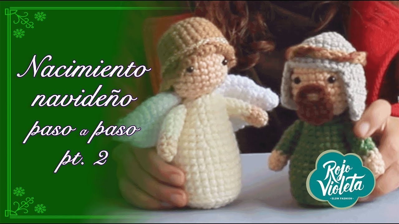 GRATIS patrón y tutorial NACIMIENTO DE CROCHET parte 2 - José y Ángel