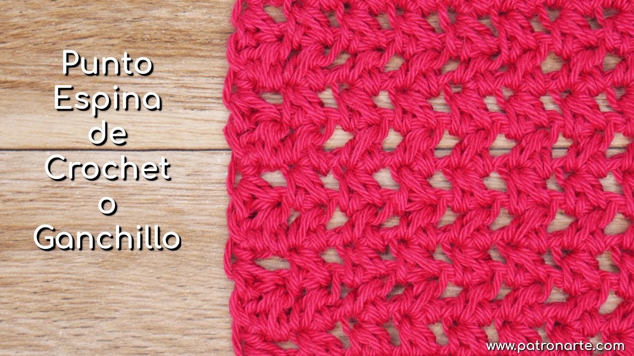 Punto Espina de Crochet - Ganchillo Paso a Paso Incluyendo Explicación de Aumentos y Disminuciones