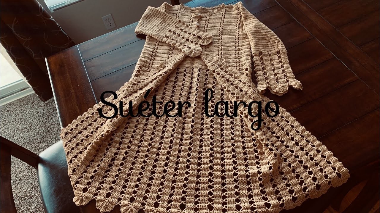 Sueter largo  a crochet tutorial paso a paso parte # 2
