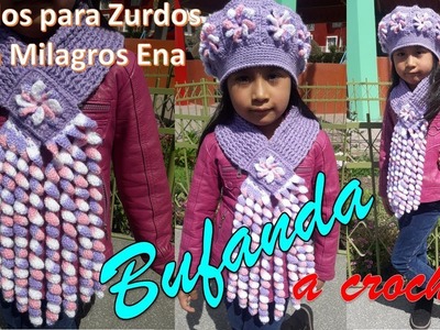 ZURDOS: Bufanda o Chalina tejido a crochet con Flor y Rizos  paso a paso para niñas MILAGROS ENA