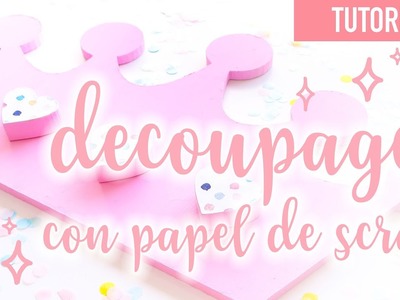 ✨DECOUPAGE✨ con papeles de scrapbooking. HOME DECOR