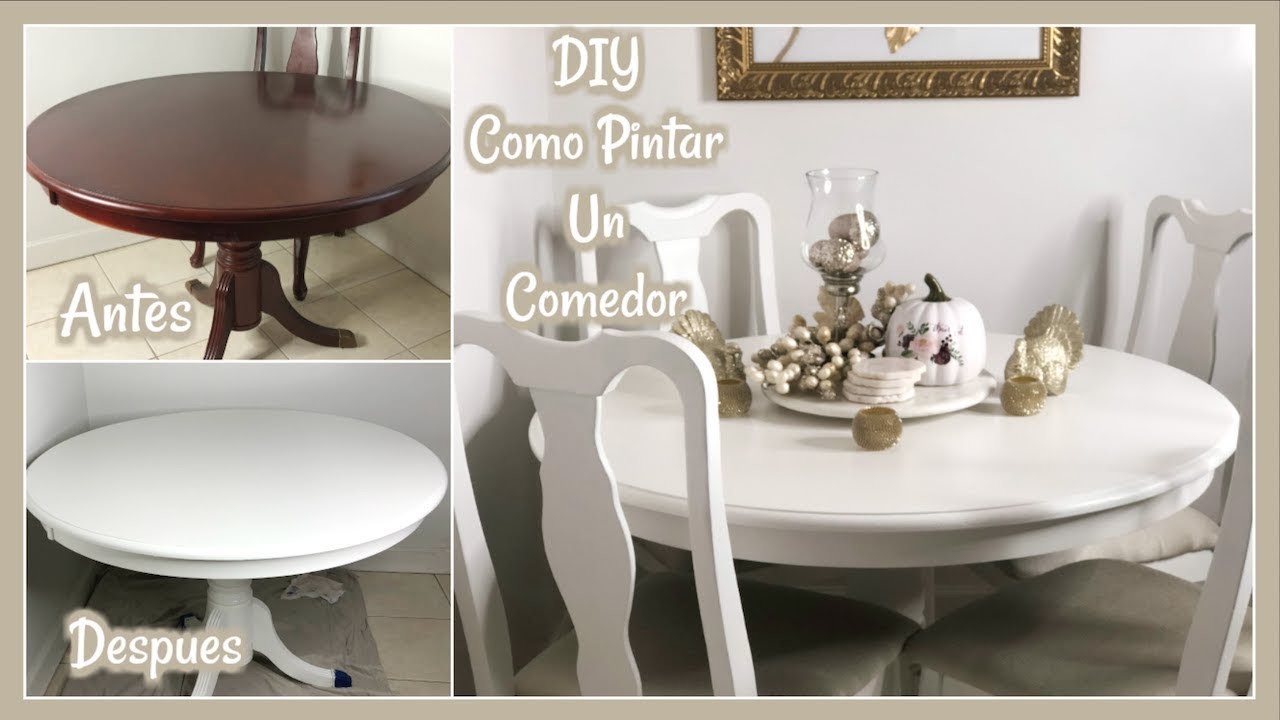 DIY || Como Pintar Una Mesa de Comedor y Sillas en Blanco || Dinning set Make Over
