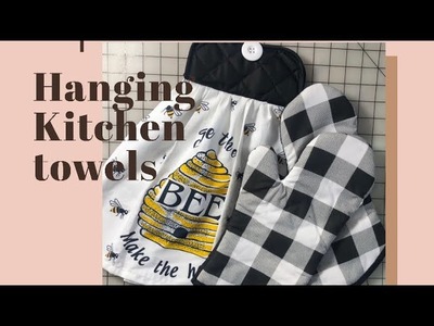 DIY| Toalla para la cocina | Hanging Kitchen Towels|