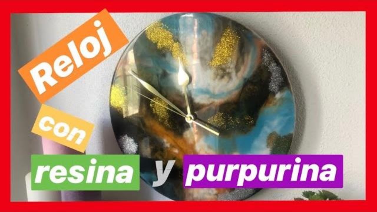 RESIN ART TUTORIAL RESINA EPOXI Como hacer un reloj con resina epoxica