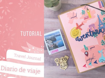 Tutorial scrapbooking: cómo hacer una carpeta desde cero para un diario de viaje o travel journal