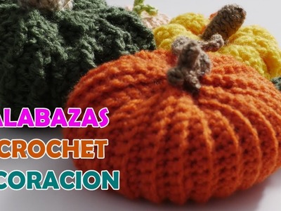 CALABAZAS PARA DECORACIÓN  #Crochet